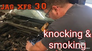 jaguar xfs 3.0 making a knocking noise and smoke in cabin fix