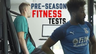 Fitness Tests | Pre-Season 2019/20