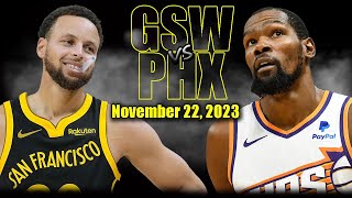 Golden State Warriors vs Phoenix Suns Full Game Highlights - November 22, 2023 | 2023-24 NBA Season