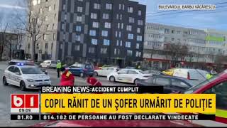 BUCURESTI -UN SOFER URMARIT DE POLITIE A INTRAT INTR UN STALP SI A RANIT UN COPIL_StiriB1_23mart2021