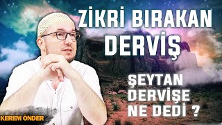 Zikri bırakan derviş (Mevlâna - Mesnevî) / Kerem Önder