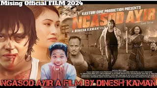 NGASOD AYIR || MISING OFFICIAL FILM 2024 || A FILM BY DINESH KAMAN || DIMPOL