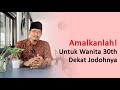 Amalan Buka Aura Kecantikan Untuk Membantu Mendapatkan Jodoh