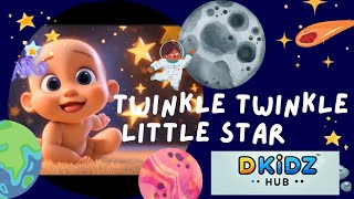 Twinkle Twinkle Chota Tara | ट्विंकल ट्विंकल छोटा तारा | Hindi Nursery Rhyme Remix | DKidsHub