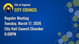 City Council Meeting - March 17, 2026