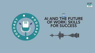 Will AI Take Your Job? The Truth About the Future of Work | Audio-Podcast