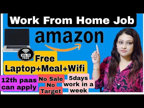 Work From Home Job|12th Paas Can Apply| Amazon Recruitment| Free Laptop ...