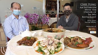 Chef Fong: An Interview with the Owner of Tai Wu Restaurant