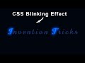 Text Animation Effect Using CSS | Text Blinking Effect CSS