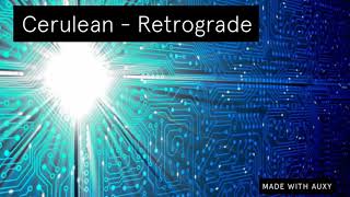 Cerulean - Retrograde