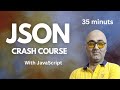 JSON Crash Course: Everything You Need to Know | json tutorial