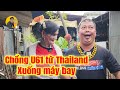 🔴CHẤN ĐỘNG ! ĐẠI GIA THAILAND XUỐNG MÁY BAY GẶP LỆ HOA U61.