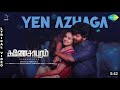 Song available in the Playlists | Yen Azhga | Pa. Iniyavan | Now Streaming on Saregama |