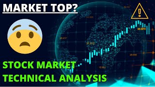 MARKET TOP?! Stock Market Technical Analysis | S&P 500 TA | SPY TA | QQQ TA | DIA TA | SP500 TODAY