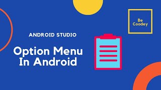 How to create option menu in Android studio.