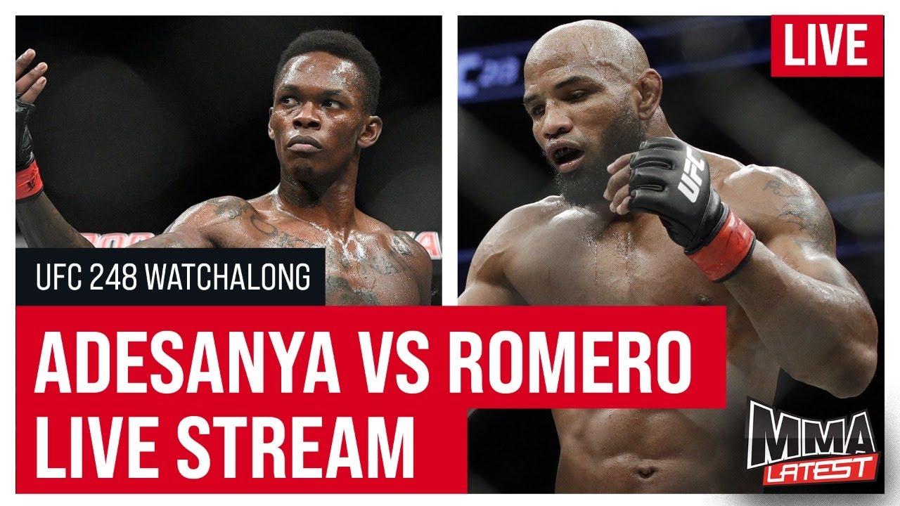 UFC 248: Israel Adesanya Vs Yoel Romero | Live Stream - YouTube