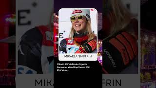 Mikaela Shiffrin Breaks Ingemar Stenmark’s World Cup Record With 87th Victory