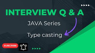 Selenium Java Interview Questions | Type casting
