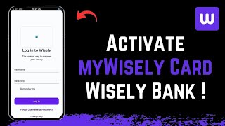 Wisely Bank: How to Activate myWisely Card !
