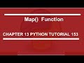 Map function: Python tutorial 153