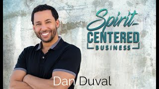 18: Global Financial System Truth and Transitioning - Dan Duval