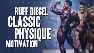 Terrence Ruffin "For The Record" Classic Physique Motivation
