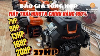 BÁO GIÁ MÁY HINOTA 7hp, 9hp, 13hp, 18hp, 20hp, 27hp | Chính hãng ThaiLand 100% |TRUNG TÍNH COMPOSITE