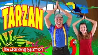 Brain Breaks - Action Songs for Children - Tarzan - Kids Camp Songs by The Learning Station
