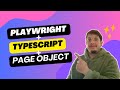 Playwright + TypeScript + POM: Ultimate Guide to Test Automation