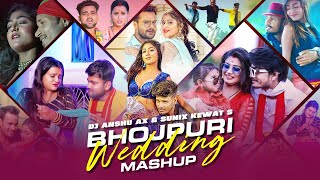 #Video Bhojpuri Wedding Mashup | 10K Special | @DjAnshuaX  | Sunix Kewat | Bhojpuri Mashup