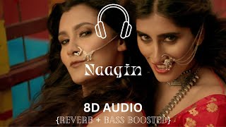 Naagin (8D Audio) | Vayu, Aastha Gill | AKASA, Puri