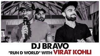 DJ Bravo - Run D world with Virat Kohli