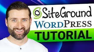 SiteGround WordPress TUTORIAL | Learn how to use SiteGround (it's EASY)