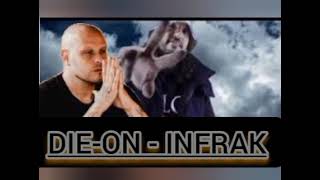 die-on - infrak - (remix chute de l'ange/descente au enfer)