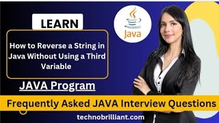How to Reverse a String in Java Without Using a Third Variable | Step-by-Step Tutorial