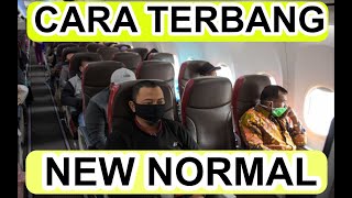 Cara Terbang Saat New Normal