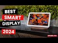 Best Smart Display 2024 - (Which One Is The Best?)