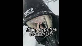 ailie - agoniya | SPEED UP