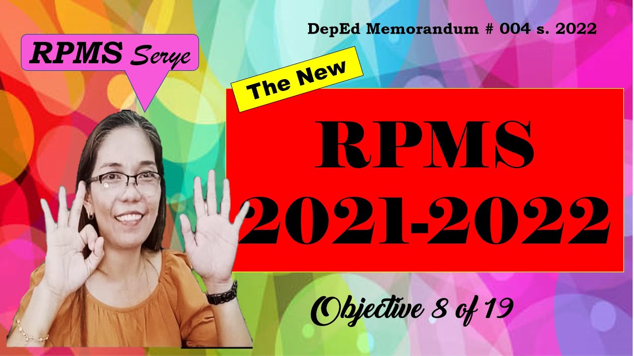 RPMS 2021-2022 | Objective #8 with comprehensive explanation and actual MOVs for Set A & B #rpms