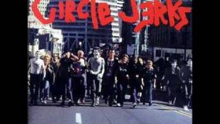 CIRCLE JERKS-WILD IN THE STREETS