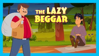 THE LAZY BEGGAR : Stories For Kids In English | TIA & TOFU Stories | Bedtime Stories For Kids