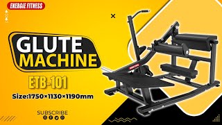 New Commercial Glute Machine | ETB-101 | Energie Fitness