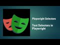 Selectors in Playwright - Text selector| Identify web elements using Text selectors in Playwright