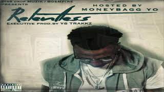 MoneyBagg Yo - Wanna See U With Money (Relentless)