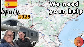 SPAIN road trip in our motorhome - WE NEED YOUR HELP!