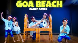 Goa Wale Beach Pe || Dance Cover || Tony Kakkar , Neha Kakkar || Choreography by - Parag yogi ♥️✨