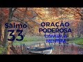 Salmo 33 - Oração Poderosa contra a mentira