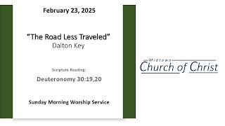 Worship Service - The Road Less Traveled