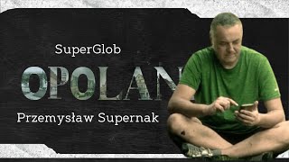 Opolanie - Przemysław Supernak