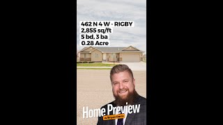 PREVIEW! 462 N 4 W, Rigby, ID